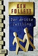 Der dritte Zwilling von Ken Follett - Taschenbuch - buecher.de