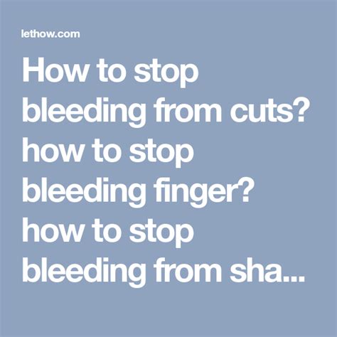 Quick Way To Stop Bleeding From Shaving Anna Blog