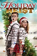 A Holiday Heist (2011) | The Poster Database (TPDb)