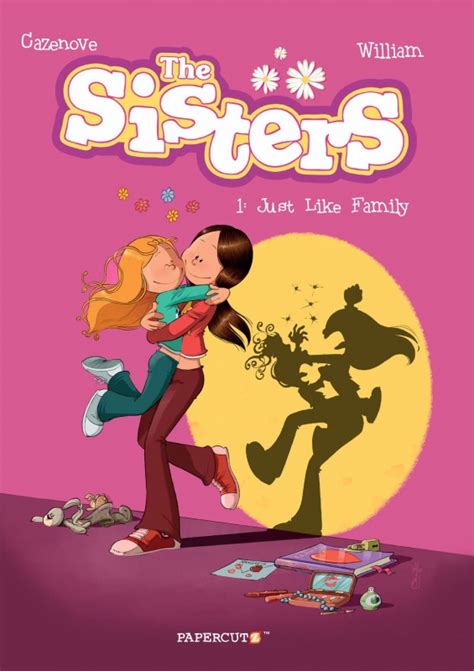 Picture books, bedtime story books, search & find books, comics Just like family - The Sisters Vol.1 Comic book sc by ...