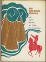 Die goldene Schale, Märchen