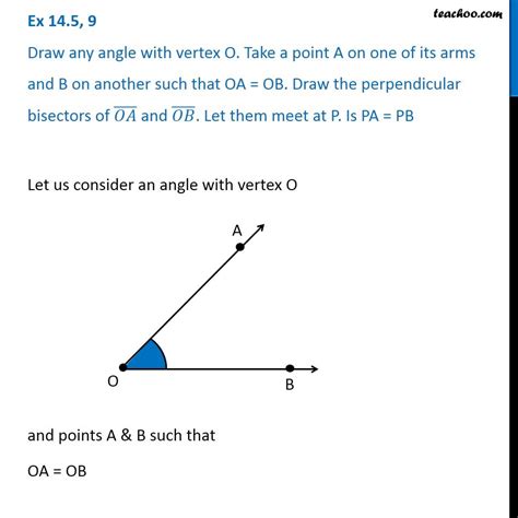 Question Draw Any Angle With Vertex O Take A Point A On One Of