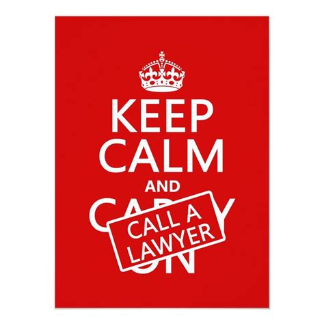 Keep Calm And Call A Lawyer In Any Color Invitation In