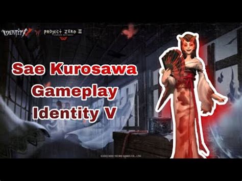 New Identity V X Project Zero Crossover Sae Kurosawa Gameplay