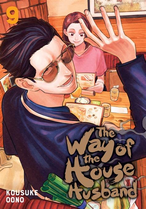 The Way Of The Househusband Vol 9 Book By Kousuke Oono Official