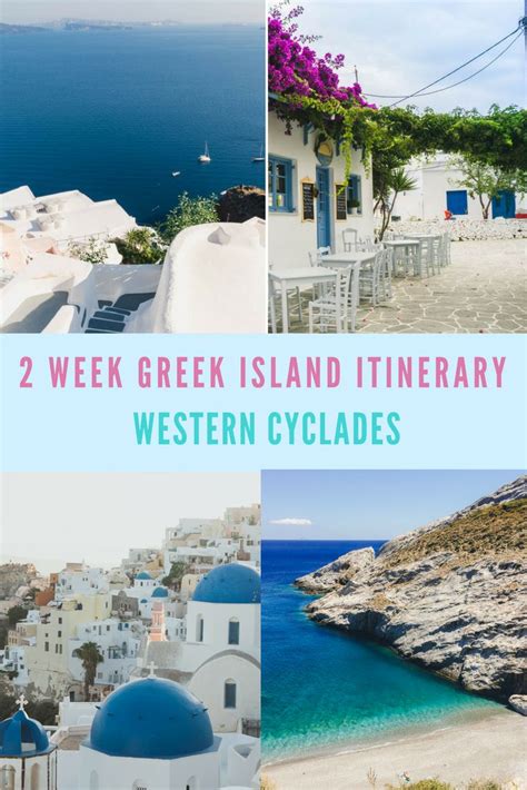 Week Greek Island Itinerary An Alternative Cyclades Travel Guide Greek Islands To Visit