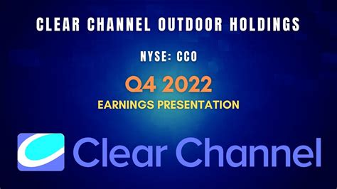 Clear Channel Outdoor Holdings Cco Q4 2022 Earnings Presentation Youtube