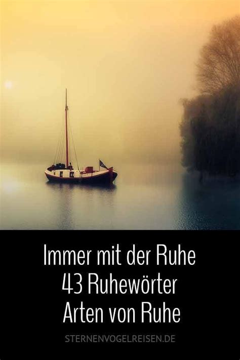 Niveauvolle spruche zum geburtstag kurze und lange lustige und ernste. Immer mit der Ruhe - 43 Ruhewörter und Arten von Ruhe in 2020 | Ruhe, Buch selber schreiben ...