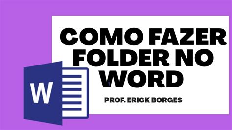 Como Fazer Folder No Word