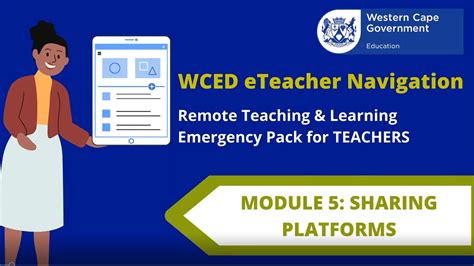 Wced Emergency Pack For Remote Teaching And Learning Teachers Module