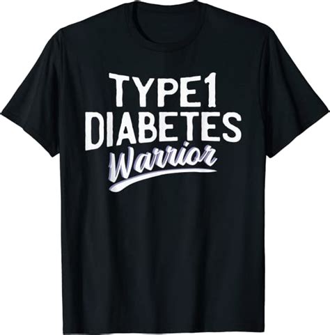 Type 1 Diabetes Warrior Awareness Month T T Shirt Clothing