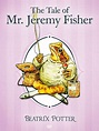 The Tale of Mr. Jeremy Fisher | Beatrix potter books, Beatrix potter ...
