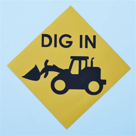 Dig In Construction Party Sign Partyatyourdoor