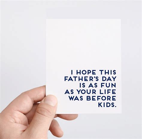 Father's love has no comparison in the entire world and father's day is the quintessential occasion to acknowledge this love. 25 hilarious Father's Day cards without a single reference ...