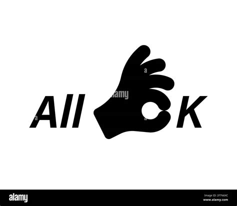 All Ok Hand Sign With Text Ok Vector Icon Okay Symbol Isolated On