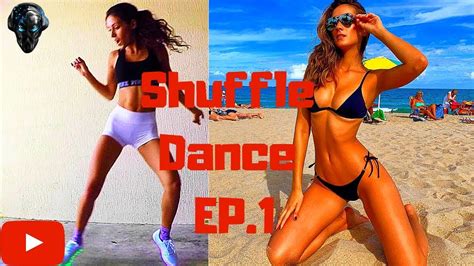 shuffle dance remix [ep1] 2019 youtube