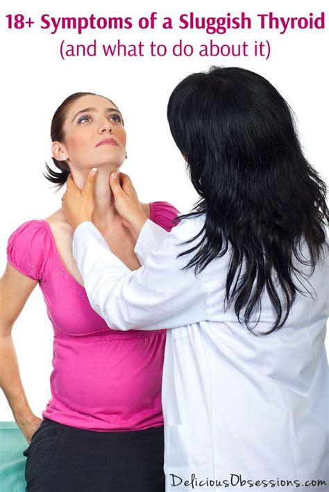 18 Symptoms Of A Sluggish Thyroid And What To Do About It Artofit