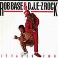 Rob Base & DJ E-Z Rock - It Takes Two Lyrics and Tracklist | Genius