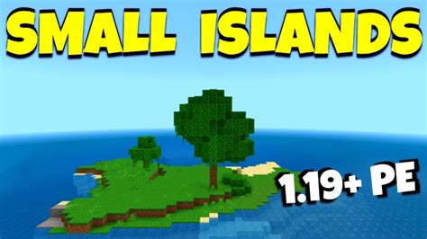 Top 3 New Minecraft Small Survival Island Seeds For Bedrock 119