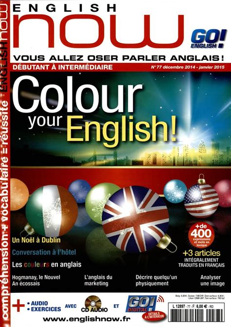 English Now N° 77 Abonnement English Now Abonnement Magazine Par