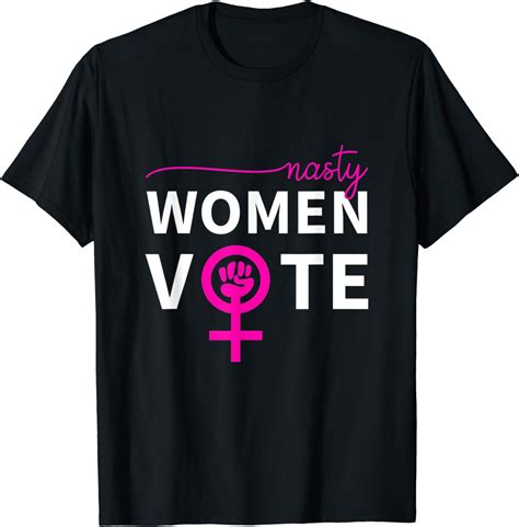 Nasty Women Vote Suffrage Centennial 19th Amendment T Shirt Clothing Shoes And Jewelry