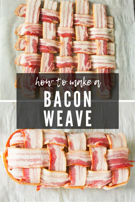 How To Make A Bacon Weave Hey Grill Hey