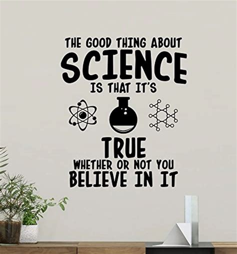 The Good Thing About Science Wall Decal Sste Classroom Sign
