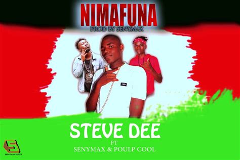Steve Dee Ft Senymax And Poulp Cool Nimafuna Zedwap Music