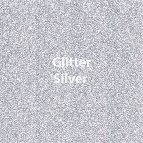 Siser Glitter Silver 12 Inch X 25 Yard Roll Brilliant Vinyl