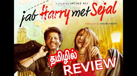 Jab harry met sejal was released on aug 03, 2017 and was directed by imtiaz ali.this movie is 2 hr 22 min in duration and is available in hindi language. JAB HARRY MET SEJAL Movie Review | தமிழ் Tamil Review ...