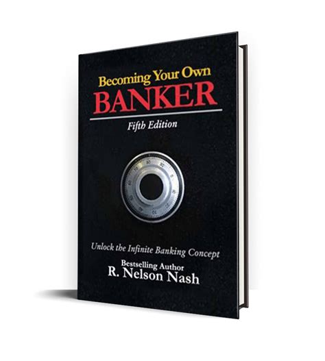 A degree in finance and banking is extremely important to pursue any kind of banking profession. Becoming Your Own Banker — R. Nelson Nash - James Neathery