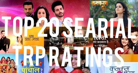 Top 20 Indian Serials Web Series Reality Tv Channels Trp Ratings