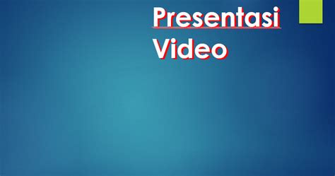 Aplikasi Dan Manfaat Presentasi Video Materi Pembelajaran Simulasi