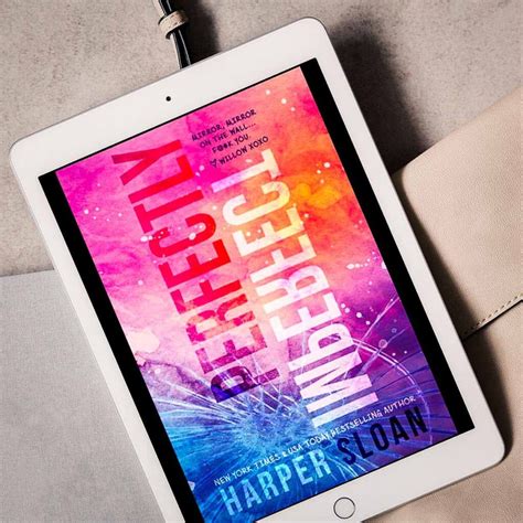 Perfectly Imperfect By Harper Sloan Celebrity Romance Totally Bex