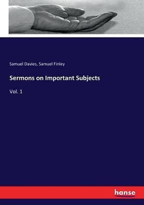 Nwf Sermons on Important Subjects Vol 1 Samuel Davies كتب