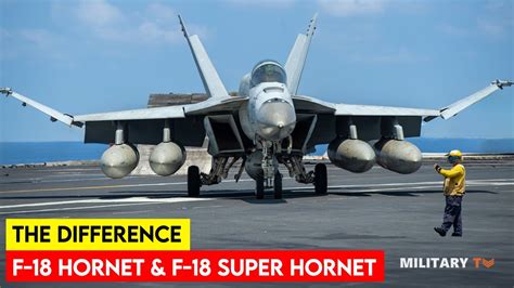 What Is The Difference Between F 18 Hornet And F 18 Super Hornet Youtube