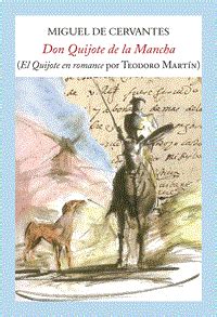 Don quijote de la mancha ebook miguel de cervantes descargar libro pdf o epub 9788415171805. DON QUIJOTE DE LA MANCHA (El Quijote en romance por ...