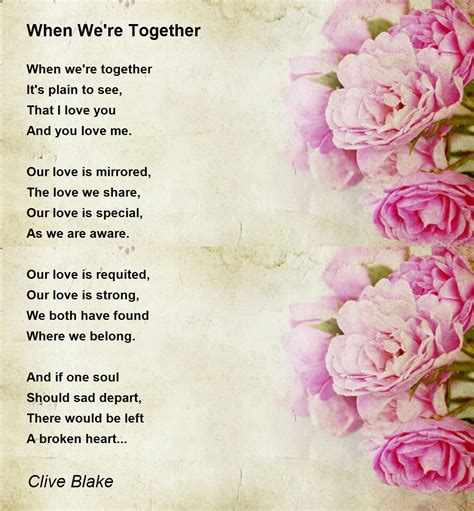 When Were Together When Were Together Poem By Clive Blake