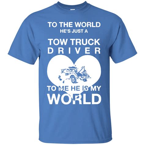 Tow Truck Driver Wife My World I Love My Tow Truck Driver | Tow truck driver, Truck driver wife ...