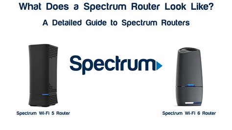 What Does A Spectrum Router Look Like A Detailed Guide To Spectrum