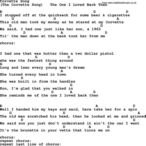 Maybe you would like to learn more about one of these? Corvette Song by George Jones - Counrty song lyrics and chords