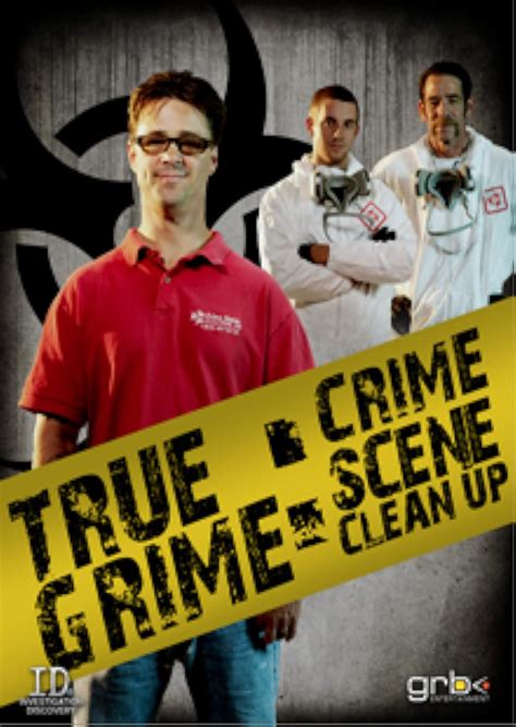 True Grime Crime Scene Clean Up Running Ragged Tv Episode 2011 Imdb