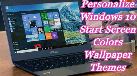 How To Change Windows 10 Start Screen Background Wallpaper Color