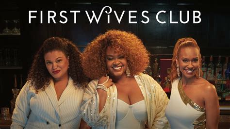 First Wives Club Bet Series Where To Watch