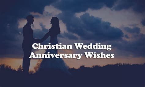 Christian Wedding Anniversary Wishes Religious Messages Sweet Love