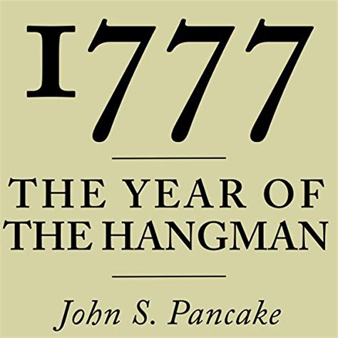 1777 The Year Of The Hangman Audible Audio Edition John