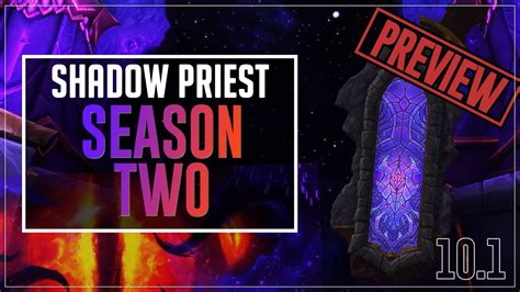 Shadow Priest Season 2 Preview Raid Mythic PvE Dragonflight
