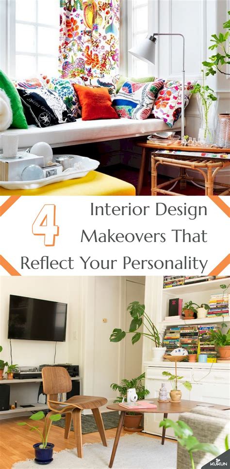 Interior Design Makeovers That Reflect Your Personality Interior