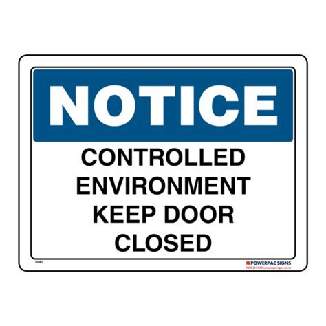 Controlled Environment Keep Door Closed Powerpac