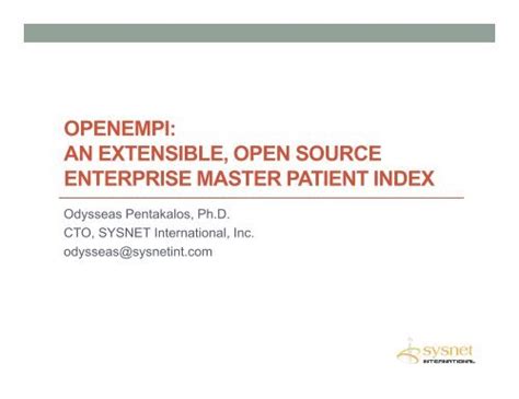 Openempi An Extensible Open Source Enterprise Master Patient Index